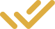 Yellow checkmark symbol on black background.